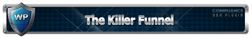The Killer Funnel